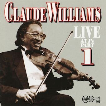 Claude Williams/Live at J's Vol. 1[ARH00405]