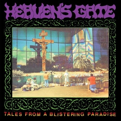 Heavens Gate/Tales From A Blistering Paradise[TLL2852]