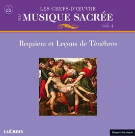 Les Chefs-d'Oeuvre de la Musique Sacree Vol.4 - Requiem et Lecons de Tenebres[AD8341C]