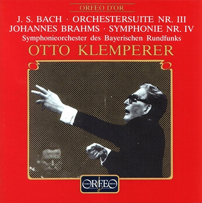 J.S.Bach: Suite for Orchestra No.3; Brahms: Symphony No.4