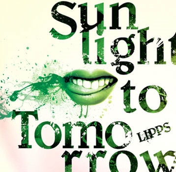 LIPPS/Sunlight to Tomorrow[DLCR-17101]
