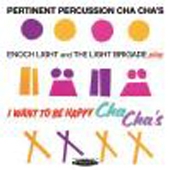 パーカッション･チャ･チャ/アイ･ウォント･トゥ･ビー･ハッピー･チャ･チャ