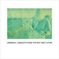TOWER RECORDS ONLINE㤨Lawrence/LAWRIGHTS FROM THE PAST AND FUTURE̸ס[NPCC-5153]פβǤʤ1,047ߤˤʤޤ