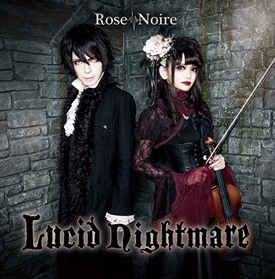 Rose Noire/Lucid Nightmare㴰ס[DLRN-010]