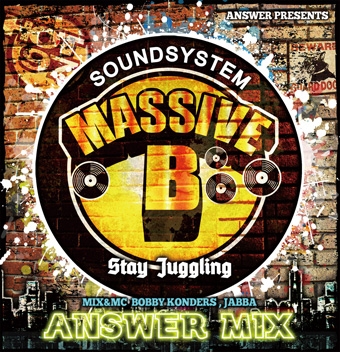 MASSIVE B SOUND SYSTEM "STAY JUGGLING" MASSIVE B SOUND SYSTEM "STAY JUGGLING"