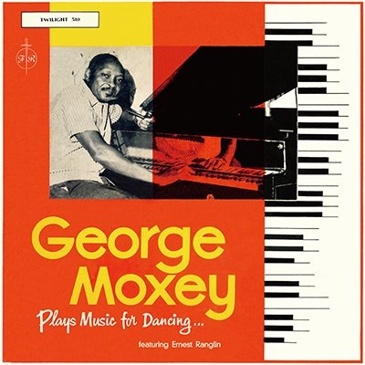 George Moxey/Plays Music For Dancing[DSRCD-510]