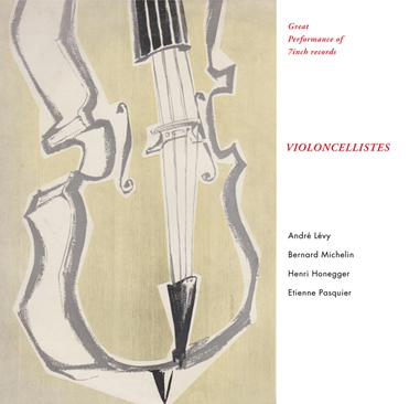 Great Performance of 7inch recordsチェロ小品集 Great Performance of 7inch recordsチェロ小品集