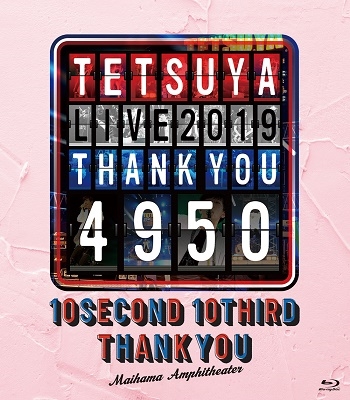 TETSUYA (L'ArcenCiel)/TETSUYA LIVE 2019 THANK YOU 4950[XNLD-10065]