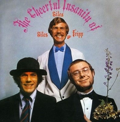 Giles, Giles &Fripp/The Cheerful Insanity of Giles Giles &Fripp[D94554]