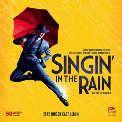 Singin' in the Rain : 2012 London Cast