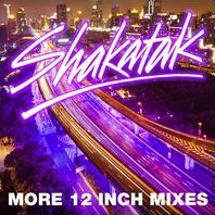 Shakatak/More 12 Inch Mixes[SECDD073]