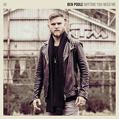 Ben Poole/Anytime You Need Me[MHAT20512]