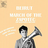 March Of The Zapotec EP