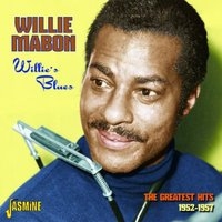 Willie's Blues: The Greatest Hits 1952-1957