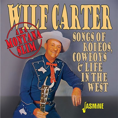 Songs of Rodeos, Cowboys & Life in the West