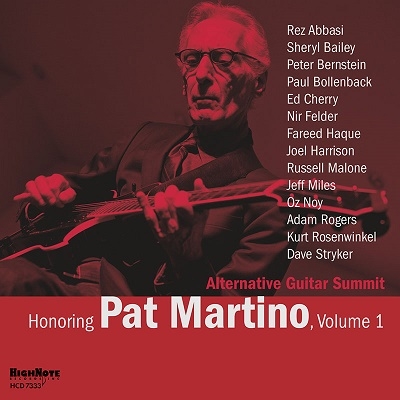 Alternative Guitar Summit/Honoring Pat Martino Vol. 1[HCD7333]