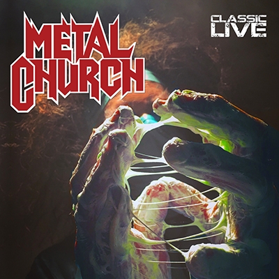 Metal Church/Classic Live[603075]