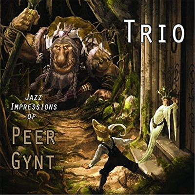 Jazz Impressions of Peer Gynt Jazz Impressions of Peer Gynt