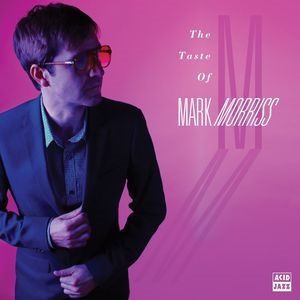 The Taste Of Mark Morriss