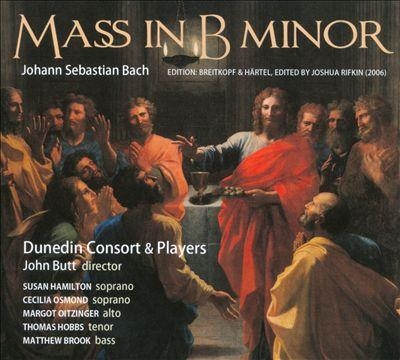 J.S.Bach: Mass in B Minor BWV.232 (Breitkopf & Hartel Edition, Edited by J.Rifkin 2006)