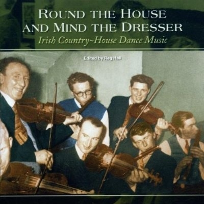 TOWER RECORDS ONLINE㤨Round The House & Mind The Dresser Irish Country House Dance Music [Remaster][606]פβǤʤ2,790ߤˤʤޤ