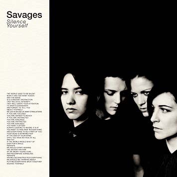Savages/Silence Yourself[OLE10362]