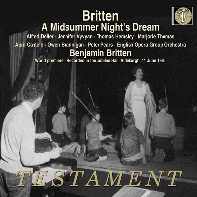 ブリテン: 歌劇「真夏の夜の夢」