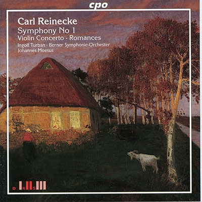 Reinecke:Symphony No.1 op.79/Violin Concerto op.141/Romance op.155/etc:Johannes Moesus(cond)/Bern Symphony Orchestra/etc Reinecke:Symphony No.1 op.79/Violin Concerto op.141/Romance op.155/etc:Johannes Moesus(cond)/Bern Symphony Orchestra/etc