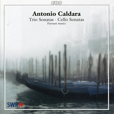 Caldara: Trio Sonatas, Cello Sonatas, etc / Parnassi musici Caldara: Trio Sonatas, Cello Sonatas, etc / Parnassi musici