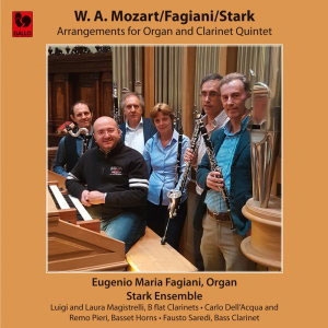 Mozart (Fagiani, Stark) - Arrangements for Organ and Clarinet Quintet Mozart (Fagiani, Stark) - Arrangements for Organ and Clarinet Quintet