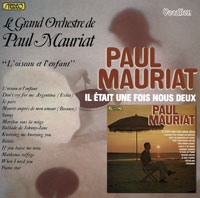 Paul Mauriat &His Orchestra/Il Etait une Fois Nous Deux &L'oiseau et L'enfant[CDLK4547]