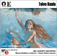 T.Kuula: Songs and Orchestral Music