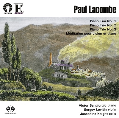 ȥ롦󥸥른/Paul Lacombe Piano Trio Nos. 1, 2 and 3, Meditation pour violon et piano[CDLX7388]
