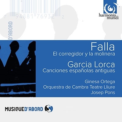 ファリャ: お代官様と粉屋の女房、ガルシア・ロルカ: 古いスペインの民謡