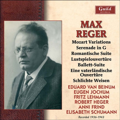 Max Reger - Recorded 1936-1943