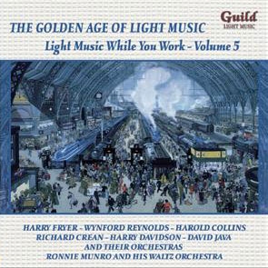 The Golden Age of Light Music - Light Music While You Work Vol.5