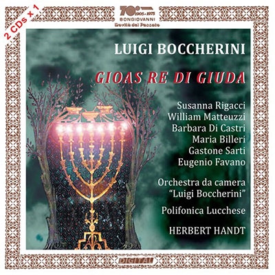 Boccherini: Gioas re di Giuda Boccherini: Gioas re di Giuda