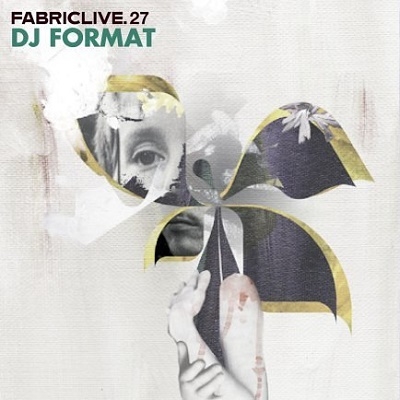 Fabriclive 27 : Mixed By DJ Format