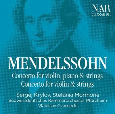メンデルスゾーン: ヴァイオリンとピアノのための二重協奏曲 ニ短調、ヴァイオリン協奏曲 ニ短調