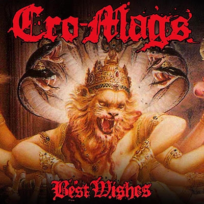 Cro-Mags/Best Wishes[BFD420]