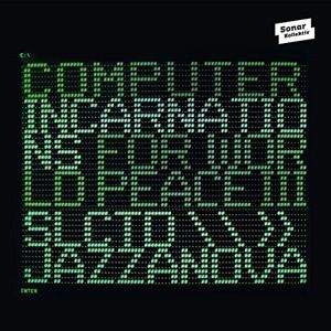 Computer Incarnations for World Peace, Vol. 3 (Compiled by Jazzanova)