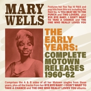 Mary Wells/The Early Years Complete Motown Releases 1960-1962[ACMCD4400]