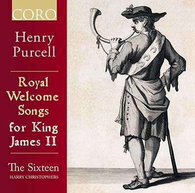 パーセル: ジェームズII世のための歓迎歌集 (ウェルカム・ソング集)