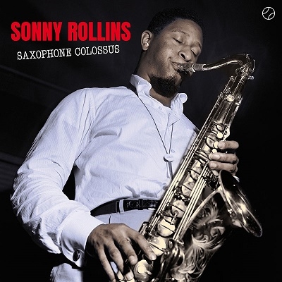 Sonny Rollins/Saxophone Colossus