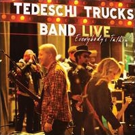 Tedeschi Trucks Band/Everybody's Talkin'[195983]