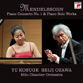 Mendelssohn: Piano Concerto No.1 & Piano Solo Works Mendelssohn: Piano Concerto No.1 & Piano Solo Works