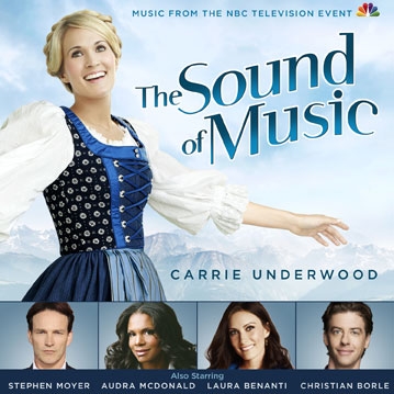 Carrie Underwood/The Sound of Music Music from the NBC Television Event featuring Carrie Underwood[88883798142]