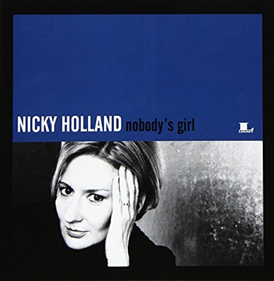 Nicky Holland/Nobody's Girl[SNYM118641452]
