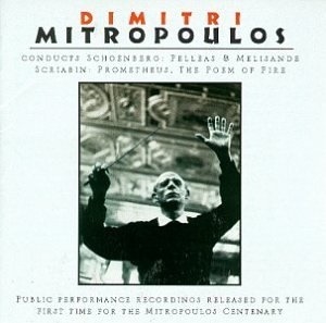 Mitropoulos Conducts Schoenberg and Scriabin