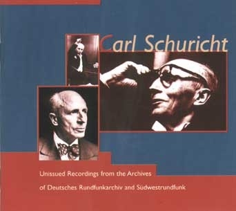 ベルリン放送交響楽団/Carl Schuricht - Unissued Recordings from the Archives